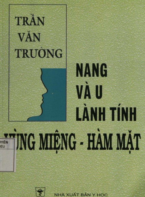 Tài liệu số  Nang Và U Lành Tính Vùng Miệng Hàm Mặt